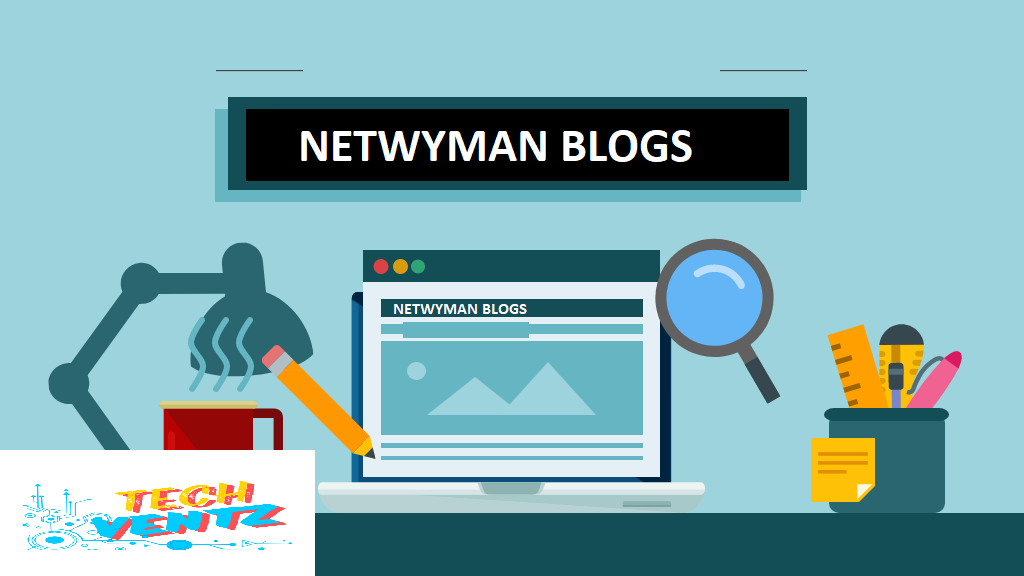 Netwyman Blogs A Hub for High-Quality Content For Expert Blogging